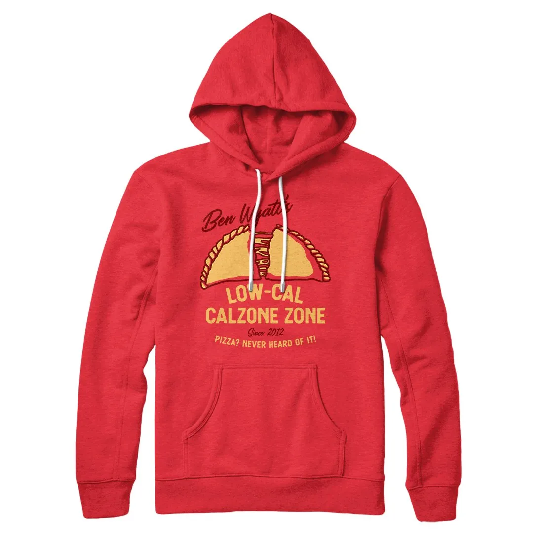 Ben Wyatt's Low Cal Calzone Zone Hoodie
