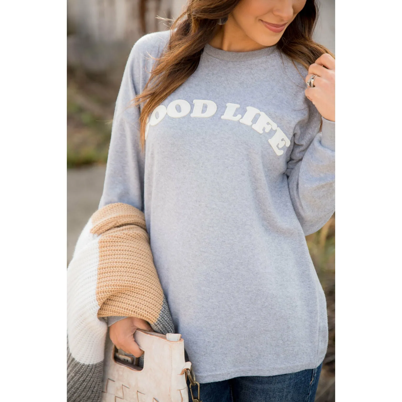 Good Life Sweatshirt