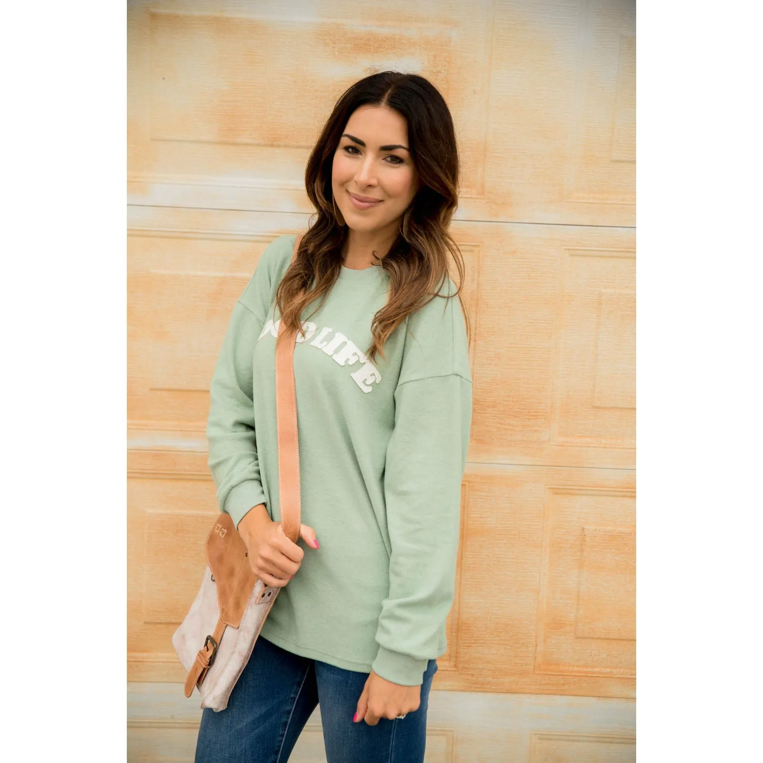 Good Life Sweatshirt