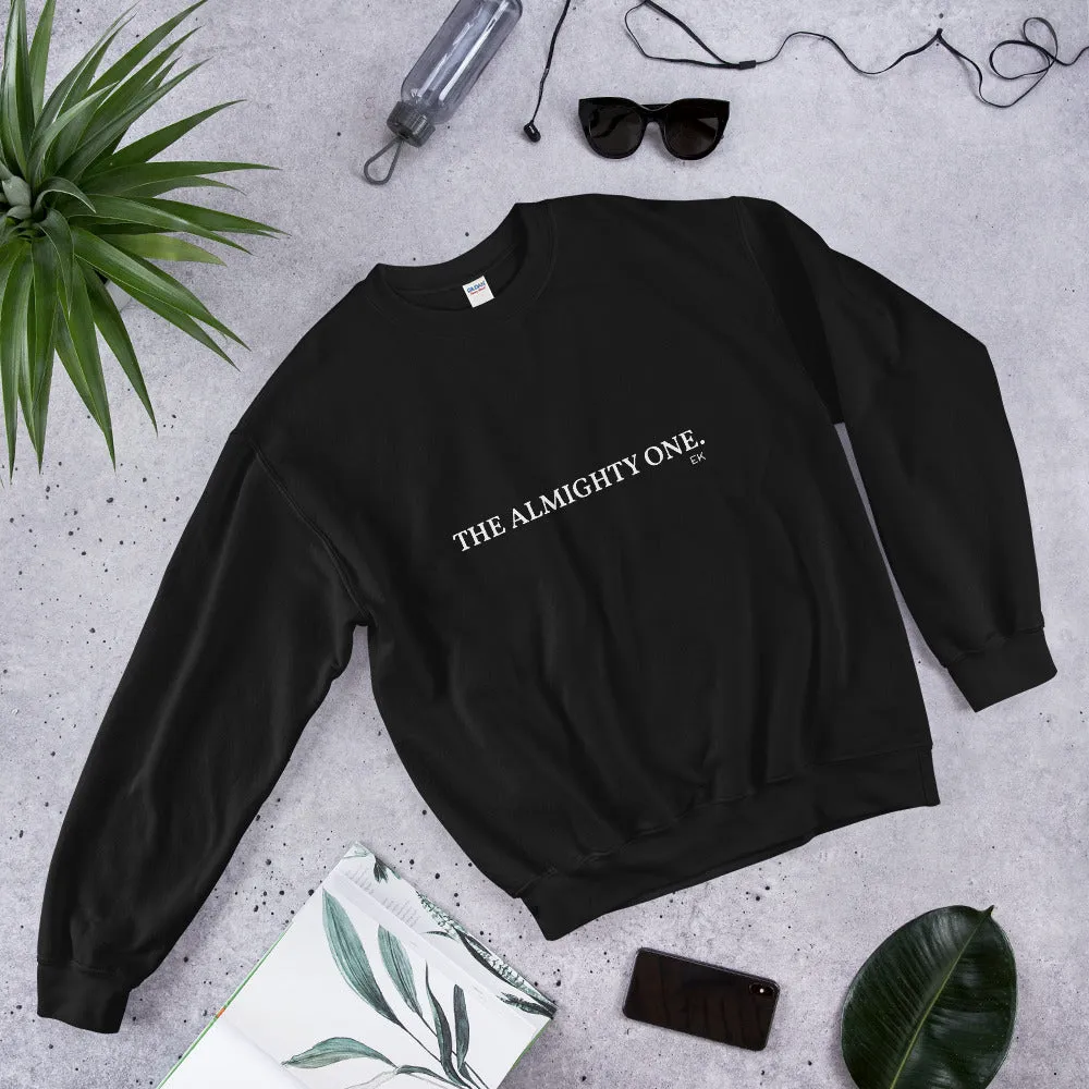 The Almighty One - Unisex Sweatshirt