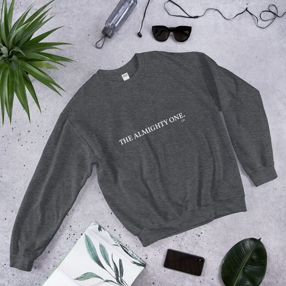 The Almighty One - Unisex Sweatshirt