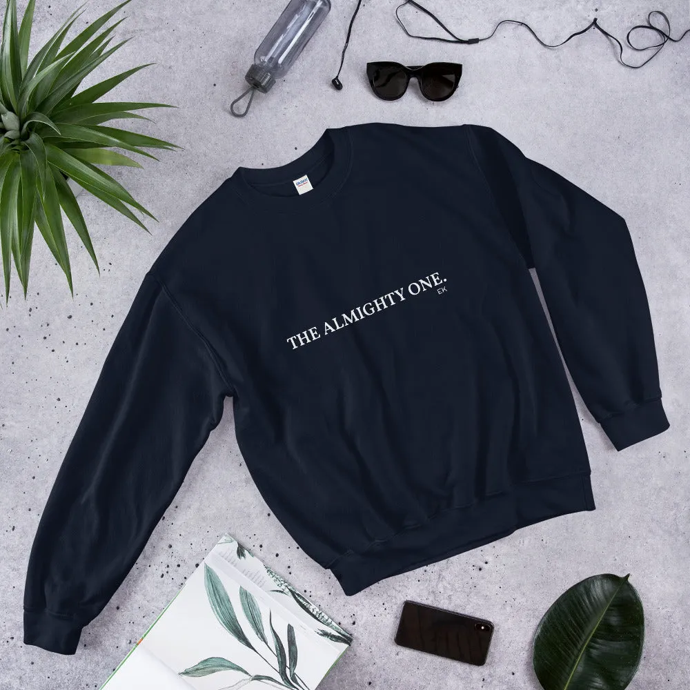 The Almighty One - Unisex Sweatshirt